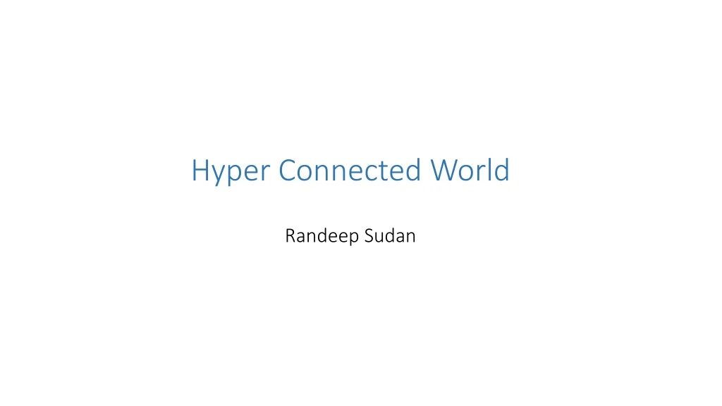 hyper connected world randeep sudan