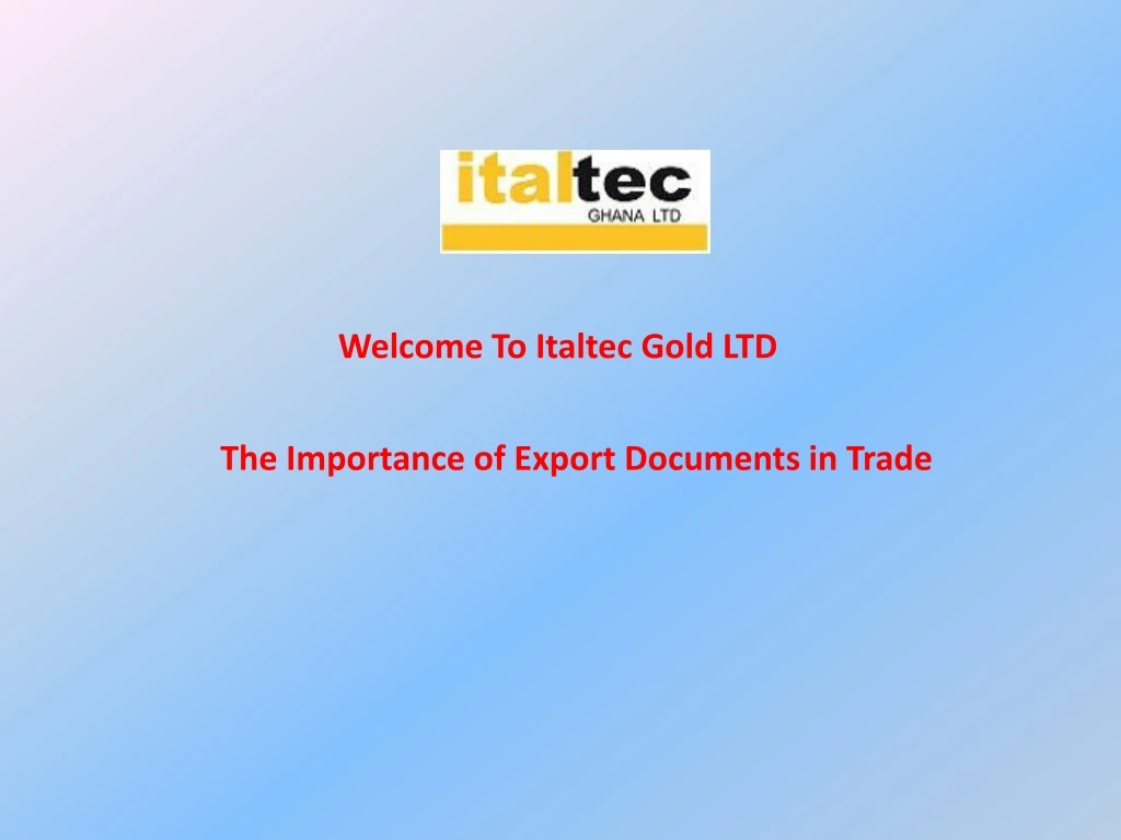 welcome to italtec gold ltd