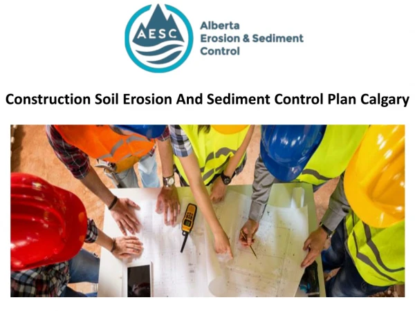 Construction Soil Erosion And Sediment Control Plan Calgary