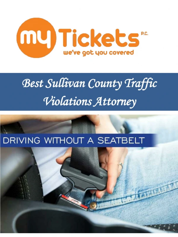 Best Sullivan County Traffic Violations Attorney