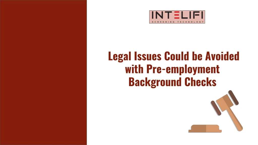 legal issues could be avoided with pre employment