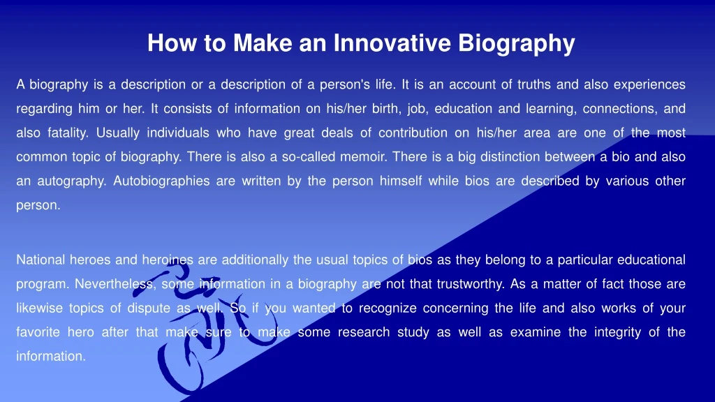 how to make an innovative biography