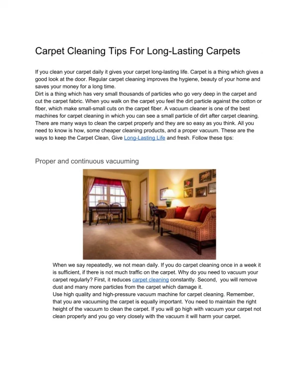 Carpet Cleaning Tips For Long-Lasting Carpets