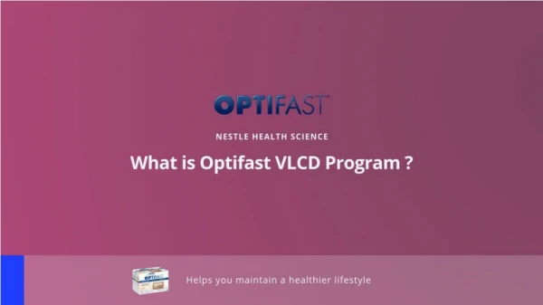 Optifast VLCD Weight Loss Diet Plan from Nestle Health Sciences