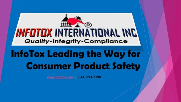 InfoTox Leading the Way for Consumer Product Safety