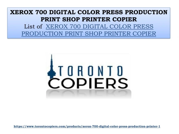 XEROX 700 DIGITAL COLOR PRESS PRODUCTION PRINT SHOP PRINTER COPIER