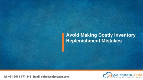 Avoid Making Costly Inventory Replenishment Mistakes