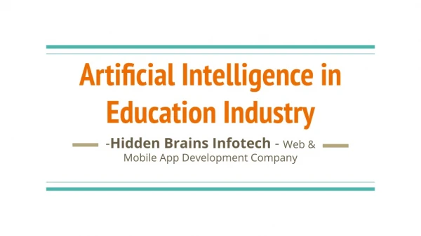 Artificial Intelligence in Education Industry