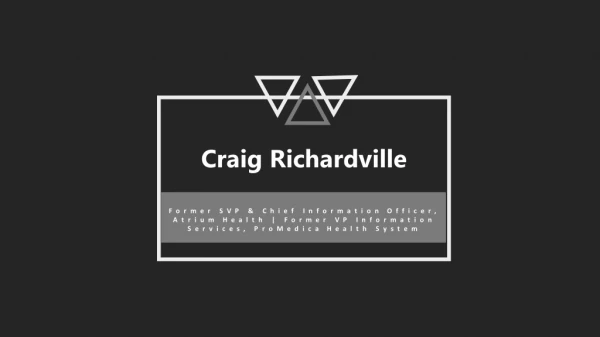 Craig Richardville - Possesses Exceptional Project Management Abilities