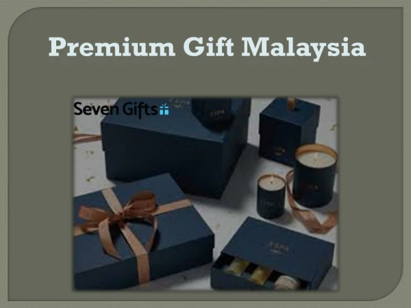 Premium Gift Malaysia