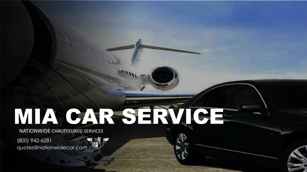 mia car service nationwide chauffeured services