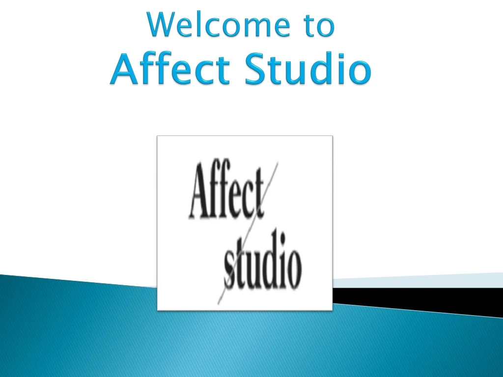 welcome to affect studio