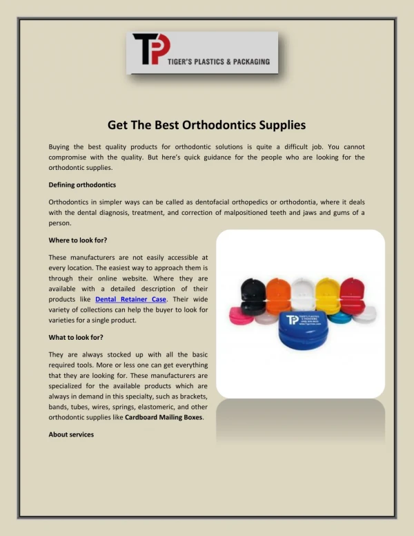 Get The Best Orthodontics SuppliesGet The Best Orthodontics Supplies