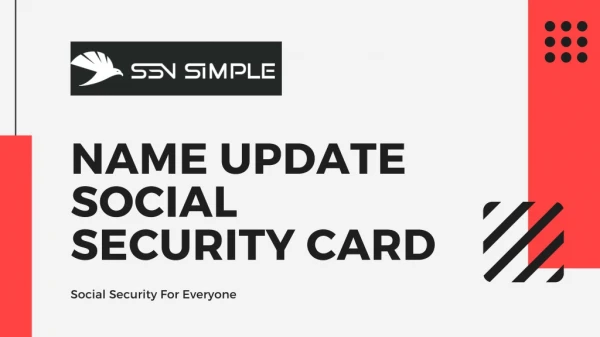 NAME UPDATE SOCIAL SECURITY CARD - SSN Simple