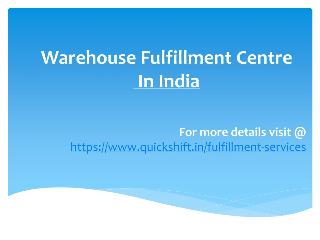 warehouse fulfillment centre in india