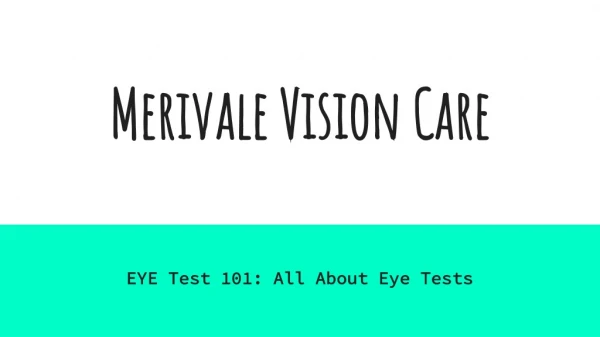 EYE Test 101: All About Eye Tests
