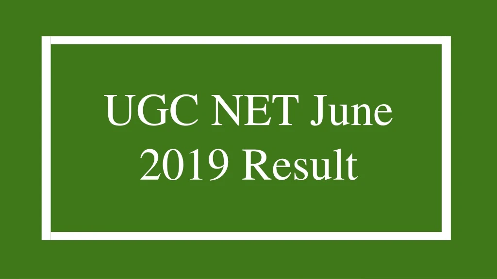 ugc net june 2019 result