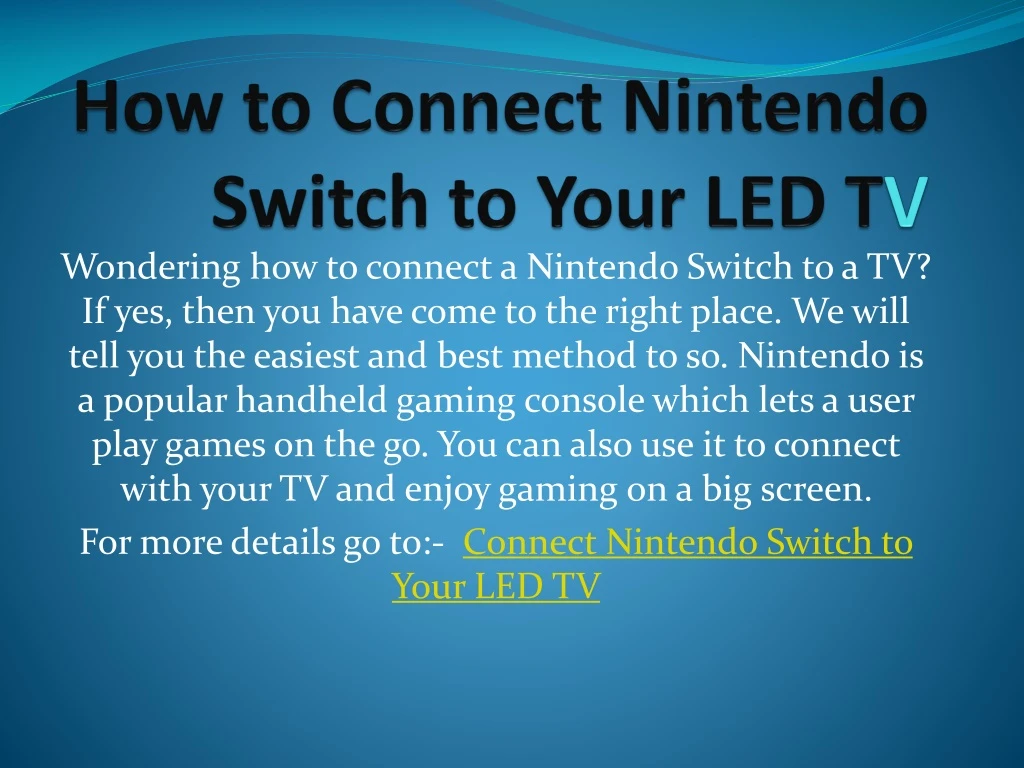how to connect nintendo switch to your led t v