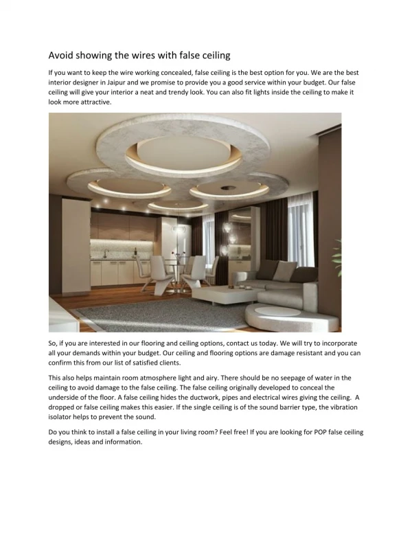 Avoid showing the wires with false ceiling