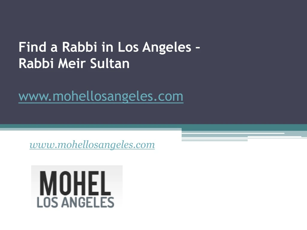 find a rabbi in los angeles rabbi meir sultan www mohellosangeles com