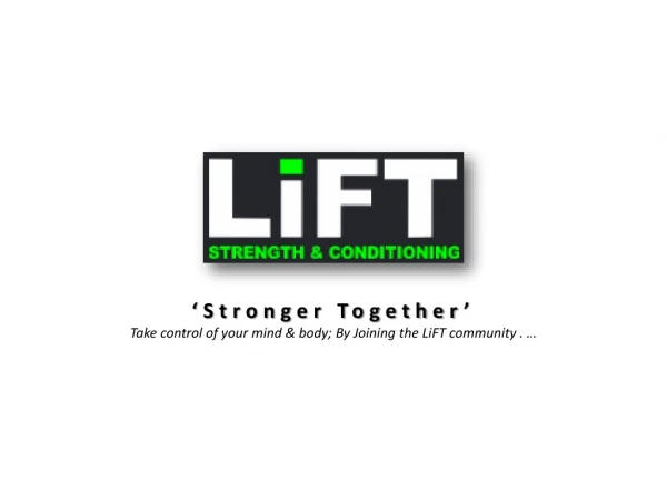LiFT Strength & Conditioning