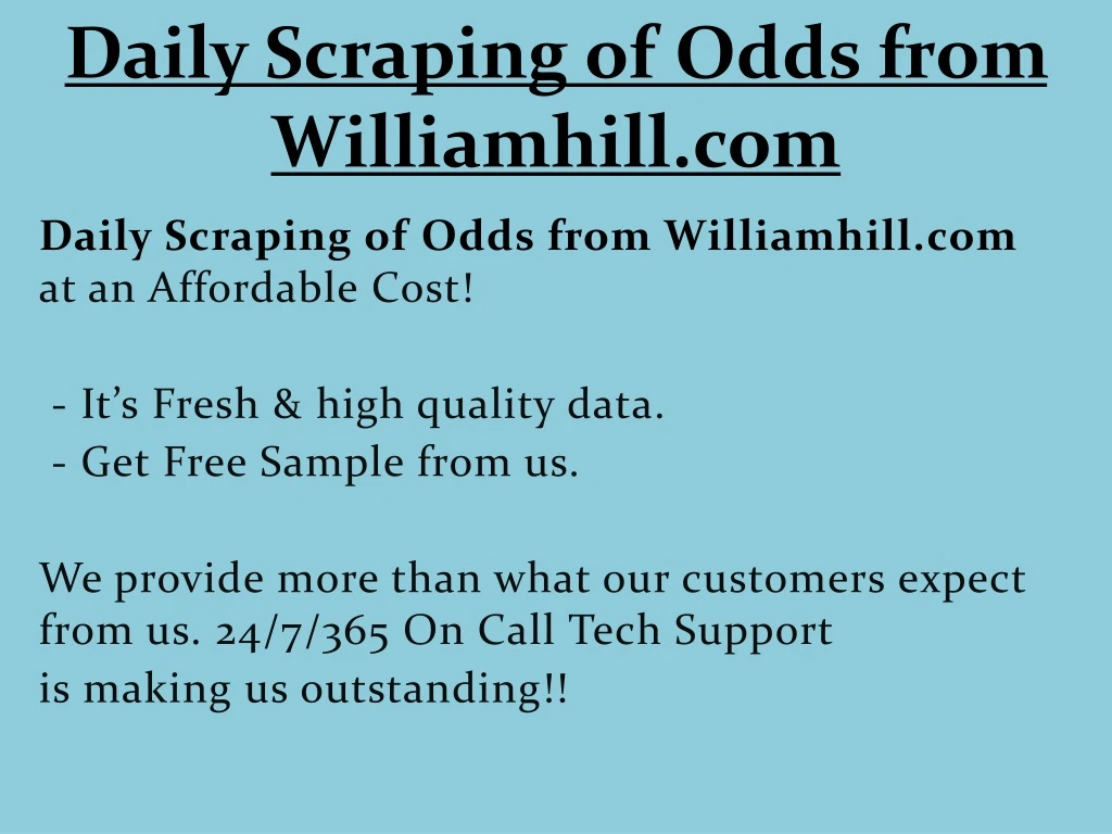 daily scraping of odds from williamhill com