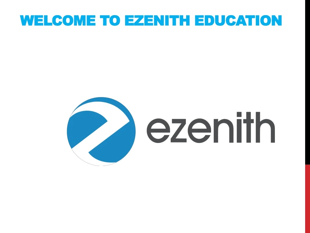 welcome to ezenith education