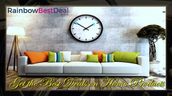 Get Best Deals on Home Products