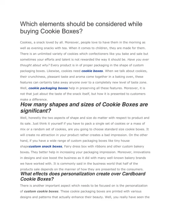 Which elements should be considered while buying Cookie Boxes?
