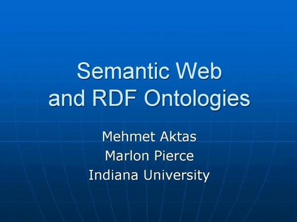 Semantic Web and RDF Ontologies