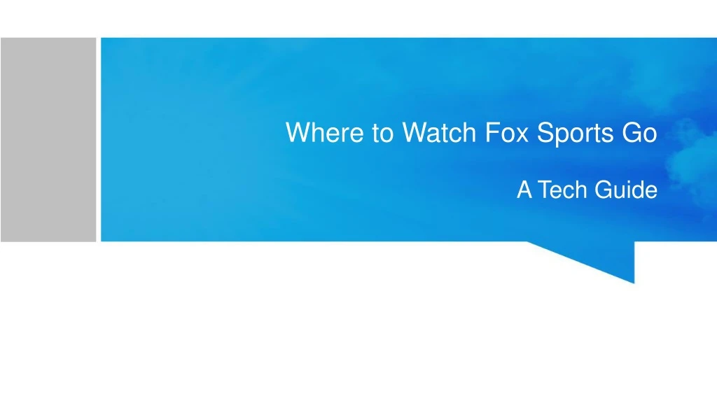 where to watch fox sports go