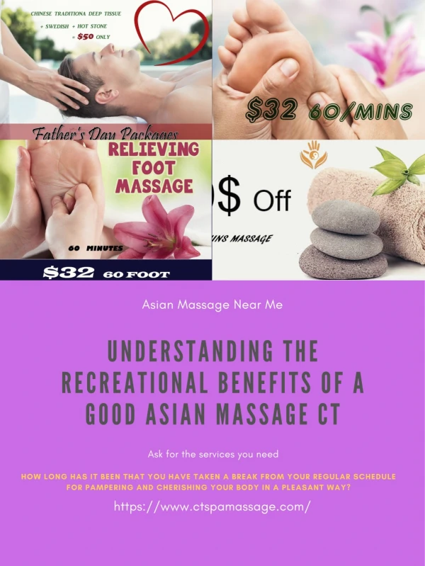 Understanding the Recreational Benefits of a Good Asian Massage CT