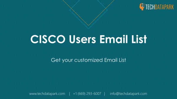 8 Reasons To Buy CISCO Users Email List :Techdatapark