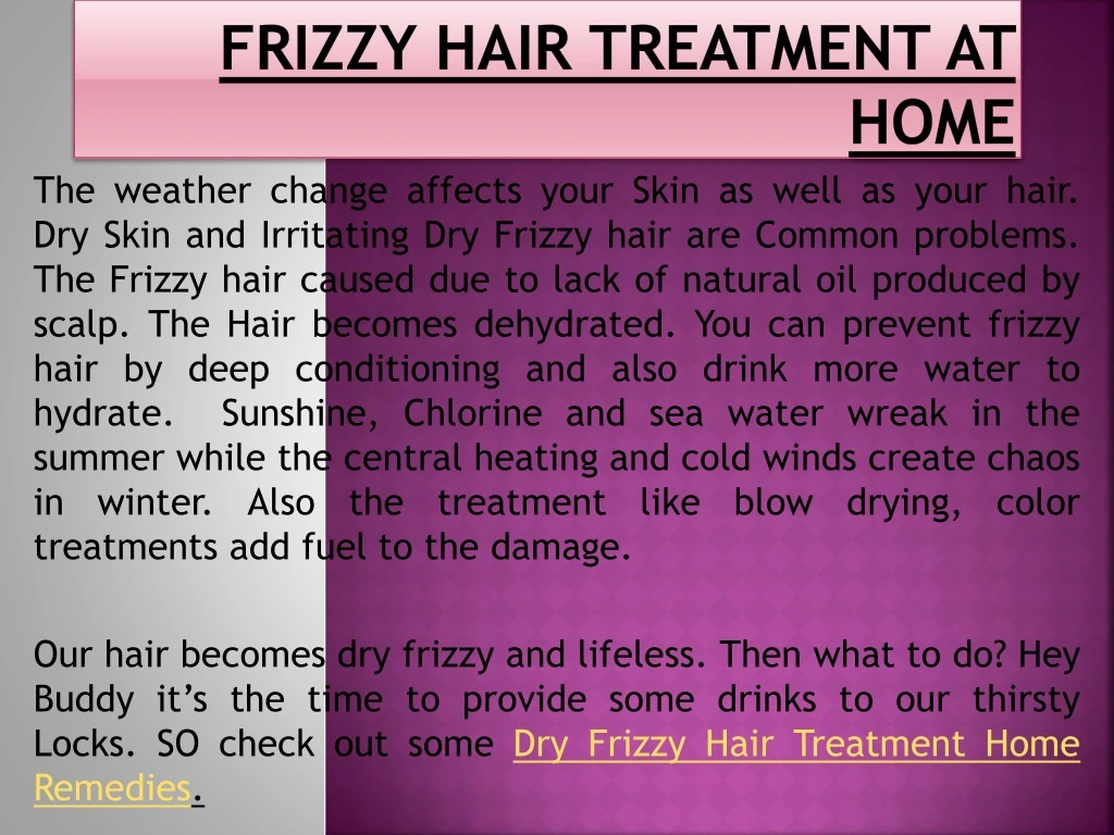 frizzy hair treatment at home