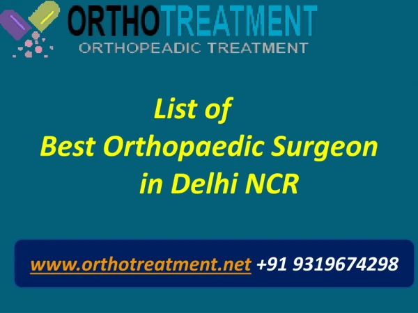 List of Best Orthopaedic Surgeon in Delhi NCR - Orthotreatment.net