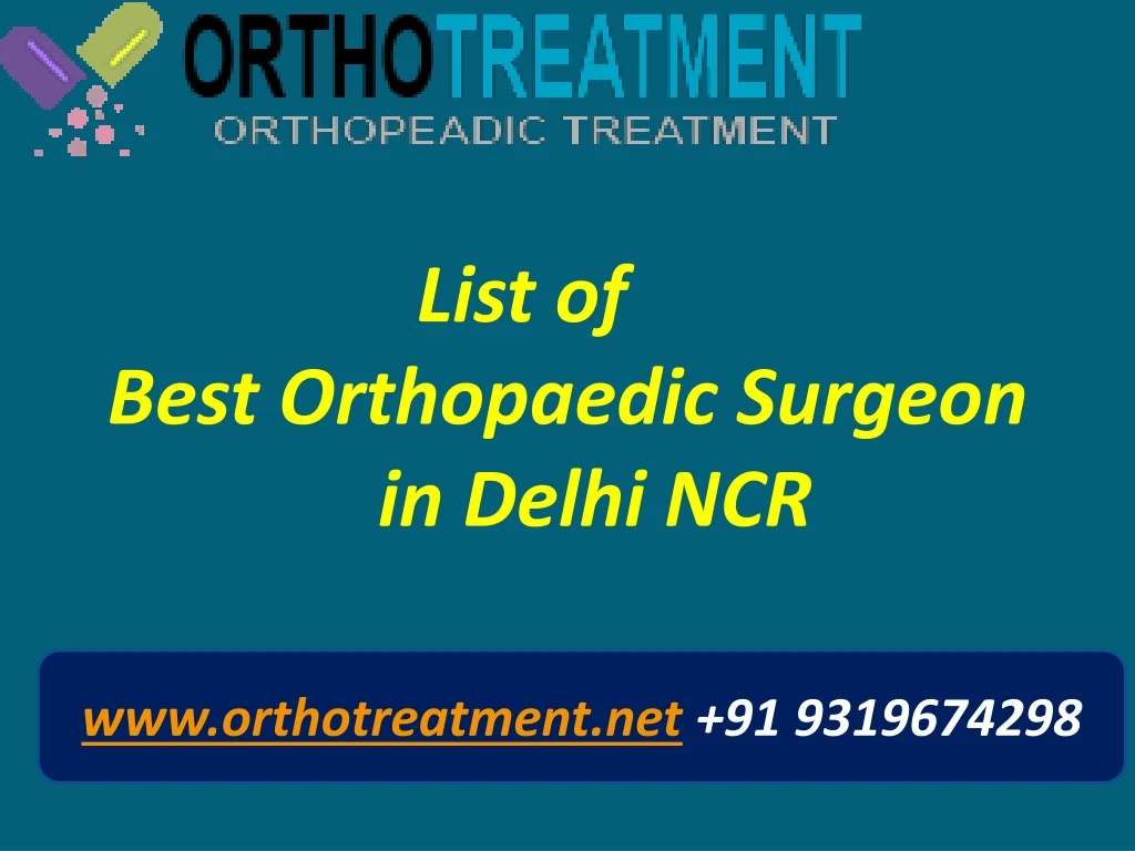 list of best orthopaedic surgeon in delhi ncr