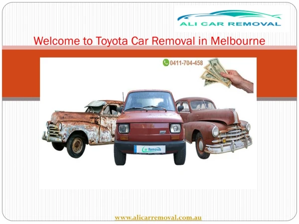 Get the Top Cash for Your old, Scrap and Unwanted Toyota Cars