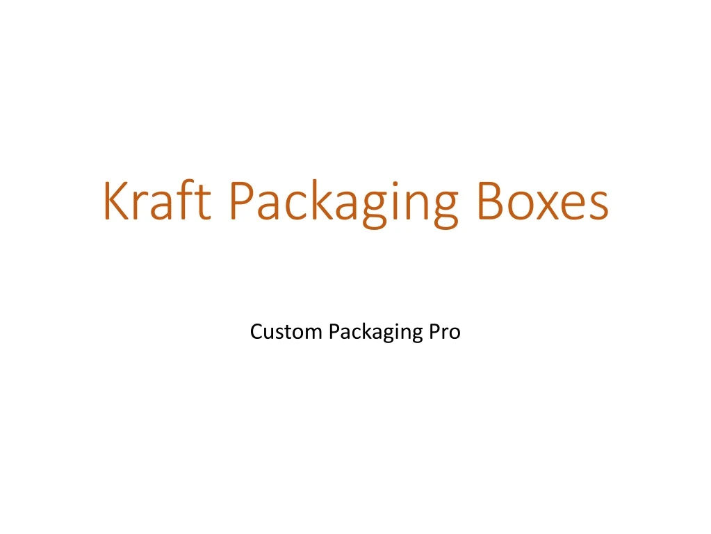 kraft packaging boxes