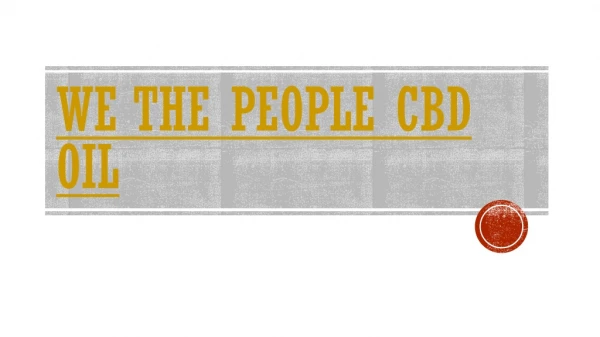 We The People CBD Oil