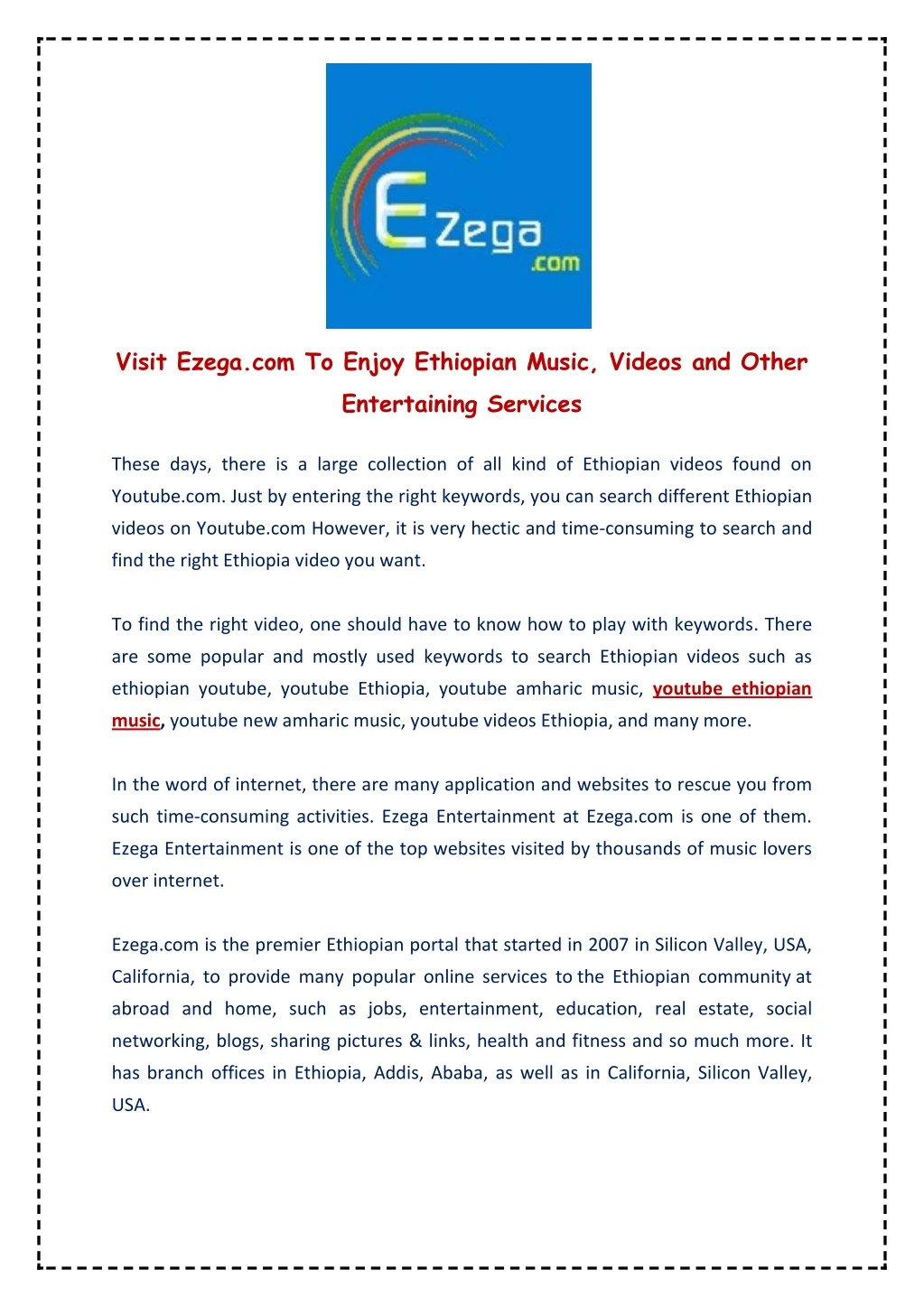 visit ezega com to enjoy ethiopian music videos
