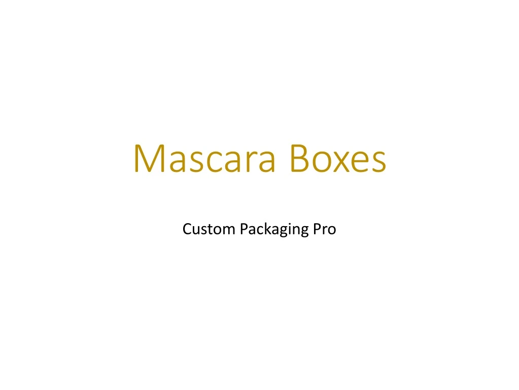 mascara boxes