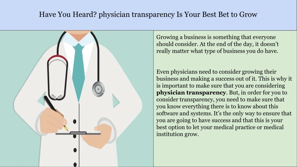 have you heard physician transparency is your