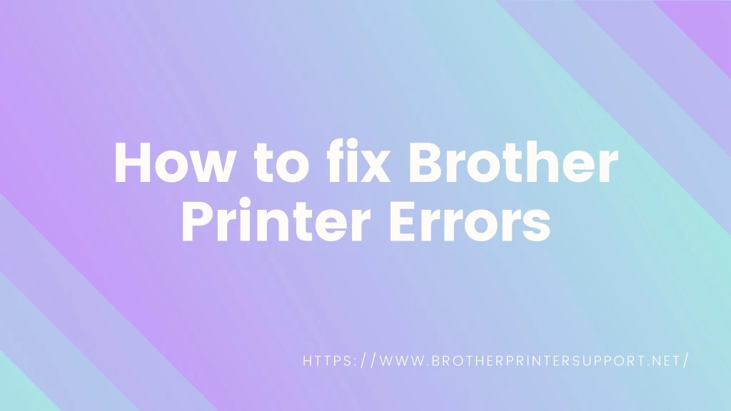 how to fix brother printer errors
