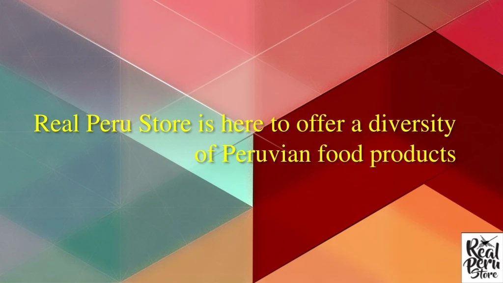 real peru store is here to offer a diversity of peruvian food products