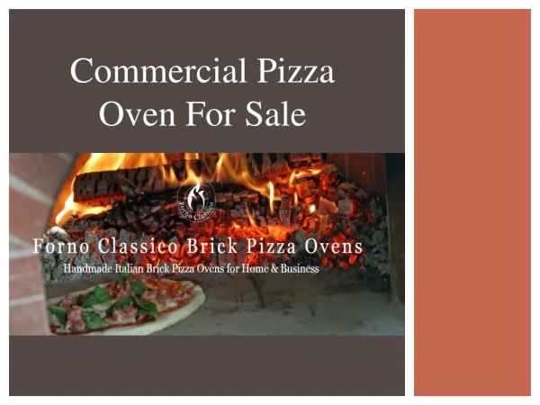 Commercial Pizza Oven For Sale- Fornoclassico.com