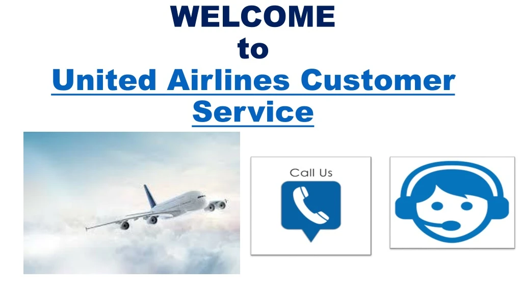 welcome to united airlines customer service