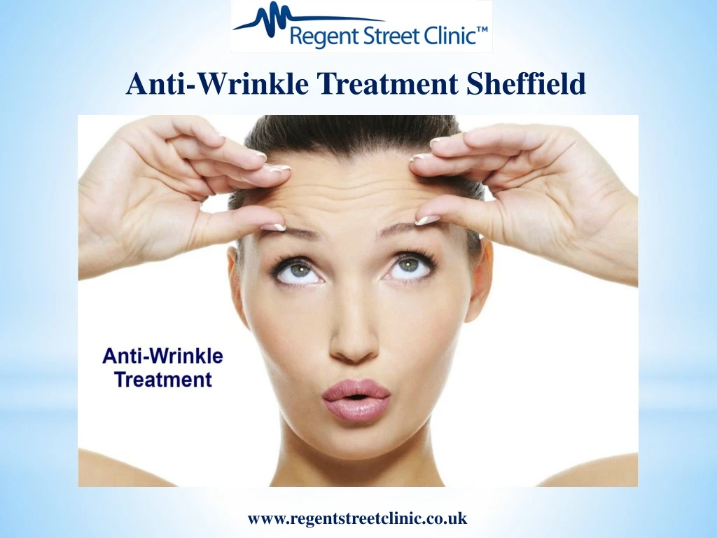 anti wrinkle treatment sheffield