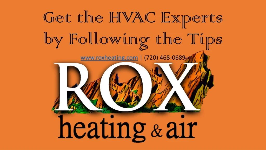 get the hvac experts by following the tips