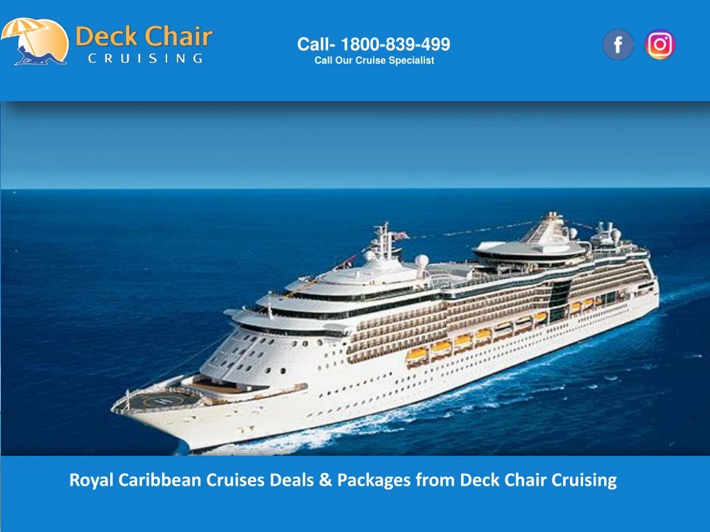 call 1800 839 499 call our cruise specialist