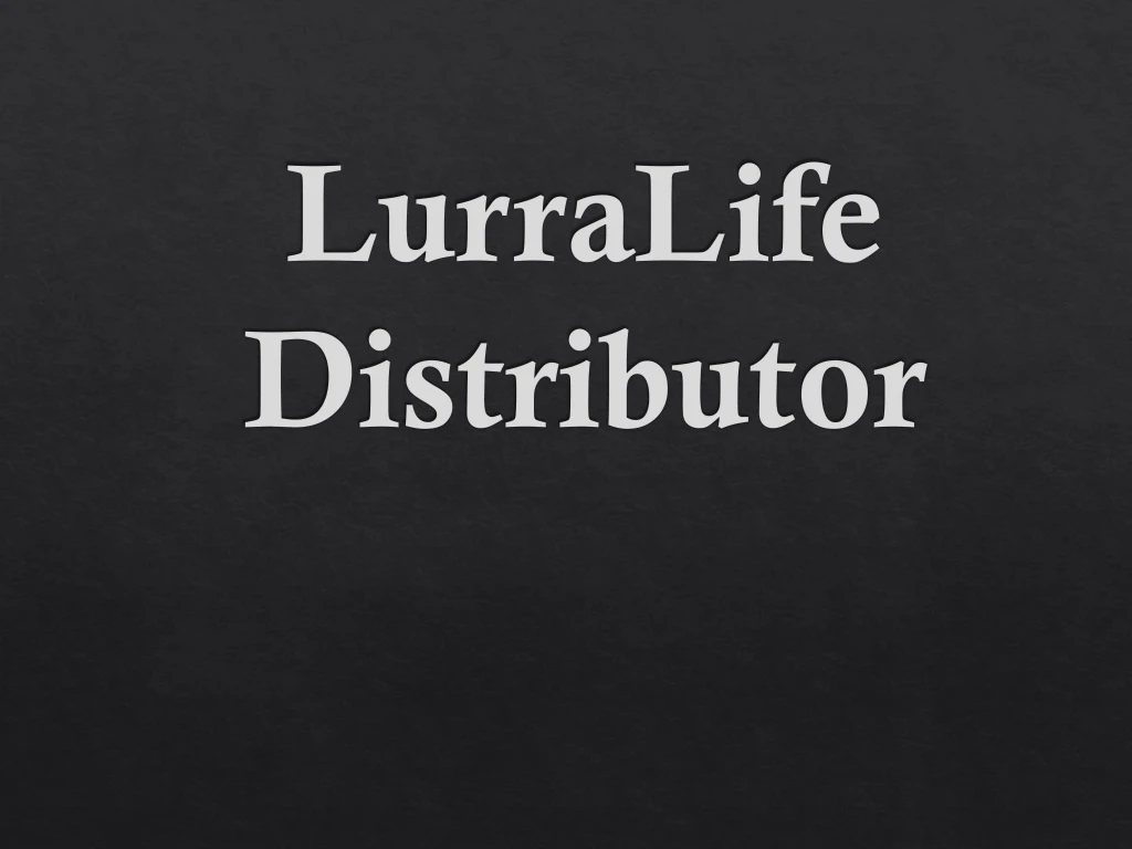 lurralife distributor